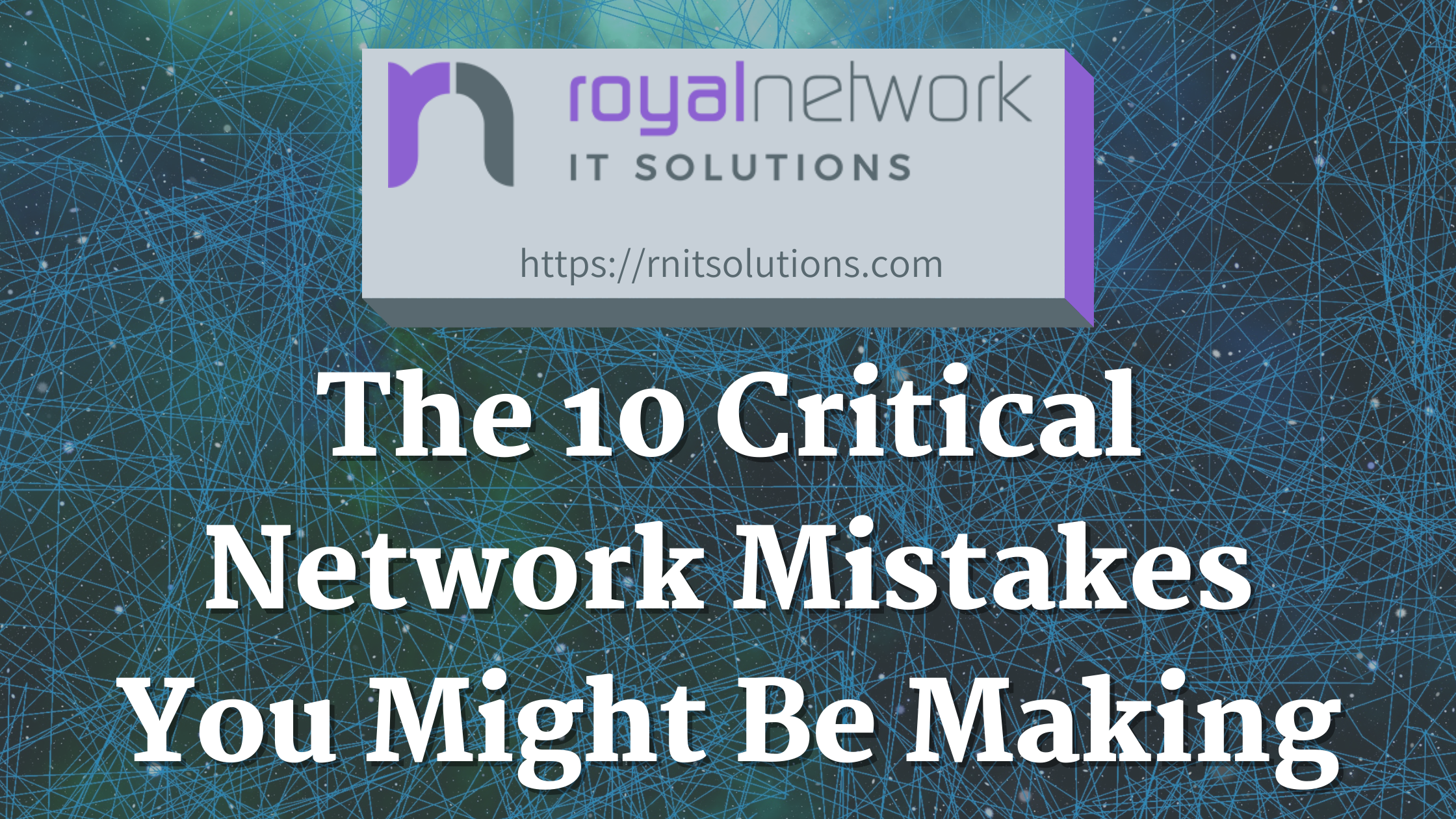 Networking Mistakes