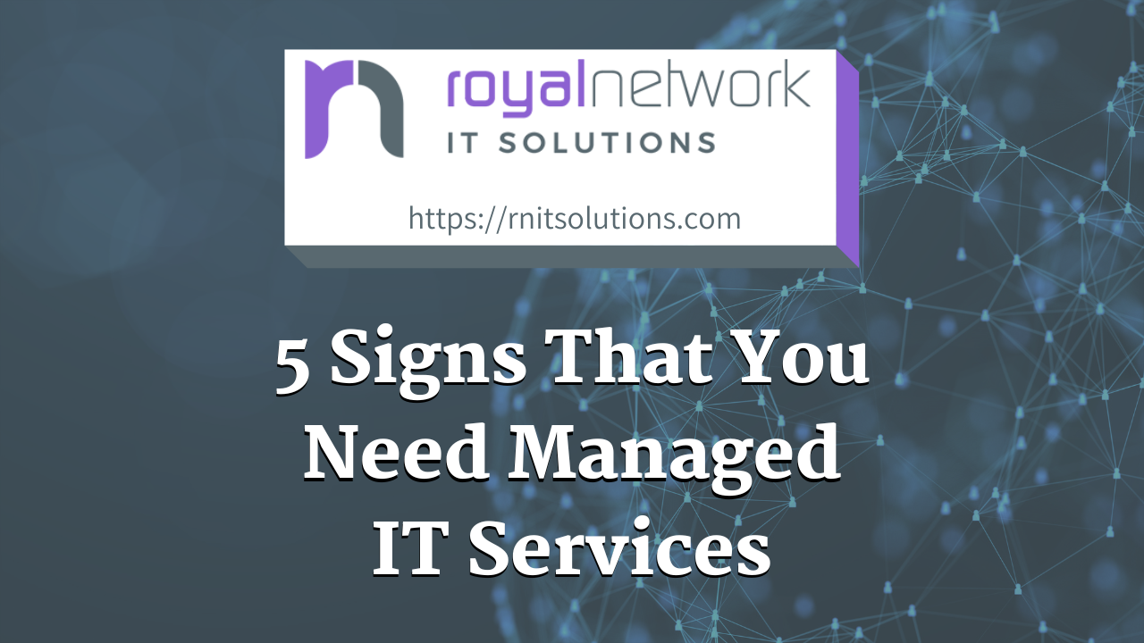 5 Signs That You Need Managed IT Services (And 5 Signs That You May Just Need An IT Consultant)